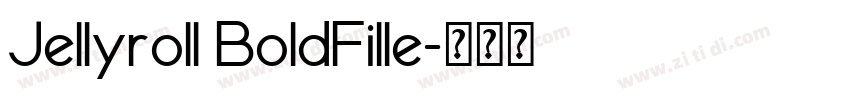 Jellyroll BoldFille字体转换